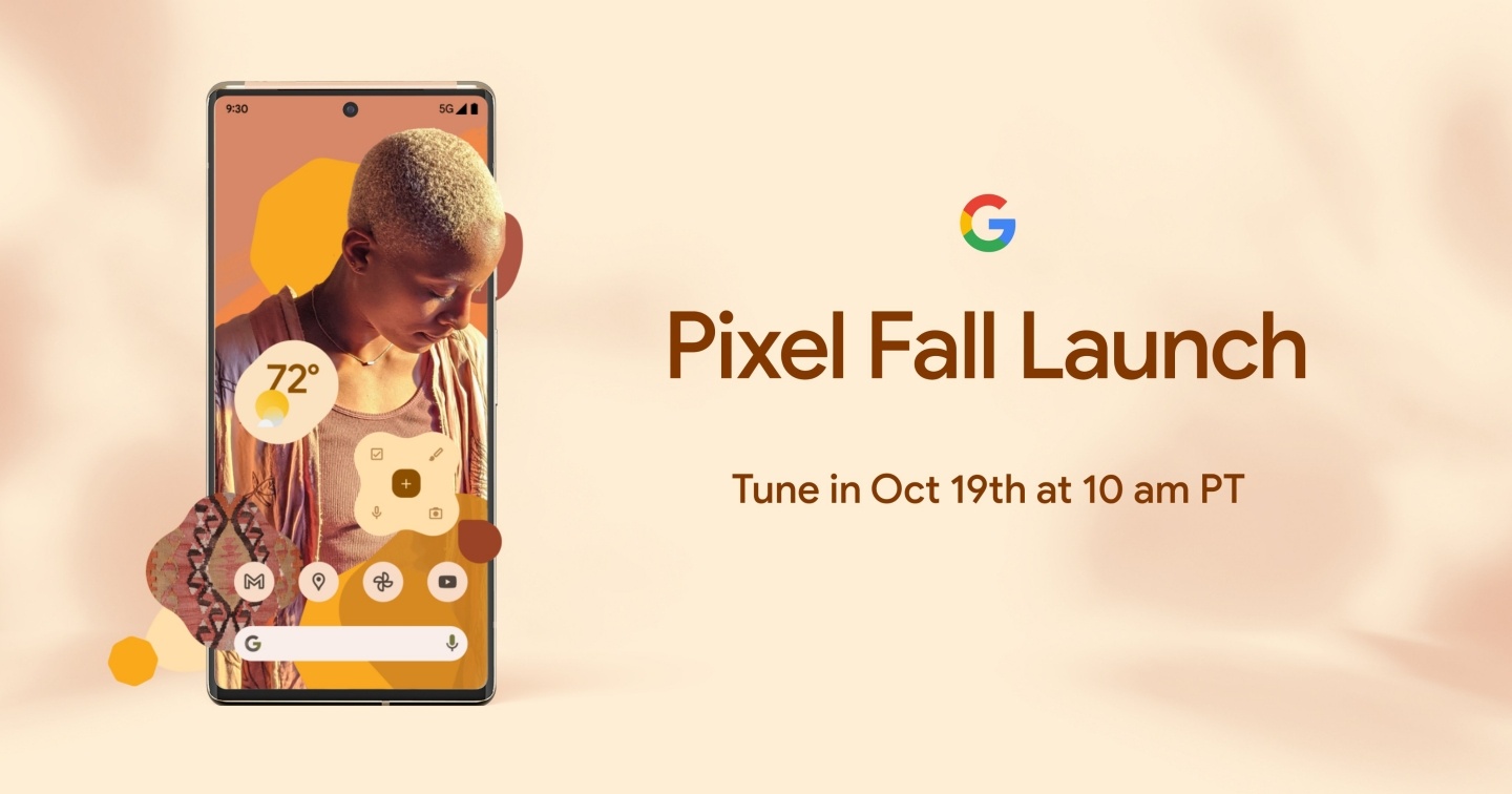 Google Pixel 6 和 Pixel 6 Pro 要来了！将于 10/20 凌晨 1 点举办发表会 数码科技 图1张