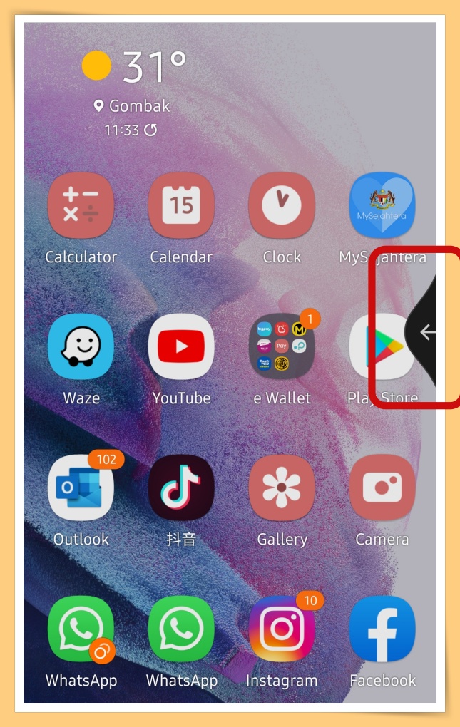 Tips I 三星手机太多App！教你一招直线向左滑秒速打开MySejahtera！ 更多热点 图9张