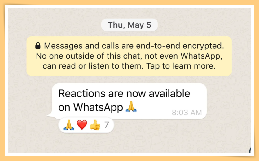 News I WhatsApp“Reactions”功能来了！6个表情符号对信息做出反应！ 更多热点 图3张