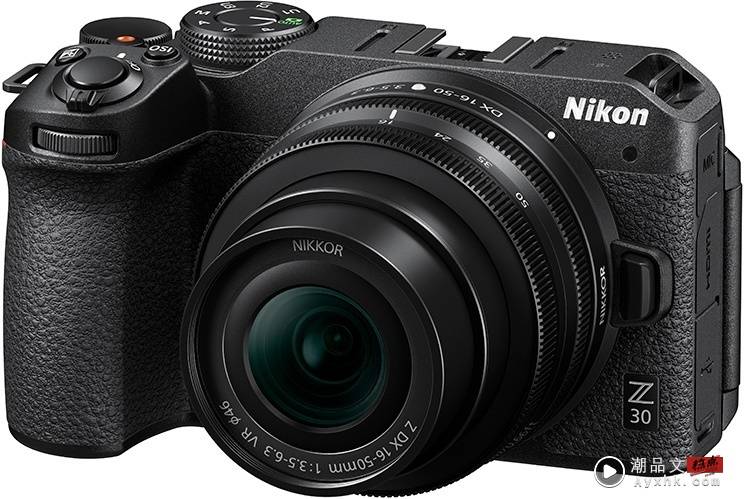 Nikon 新单眼 Z30 登场！主打 Vlog 客群 数码科技 图1张