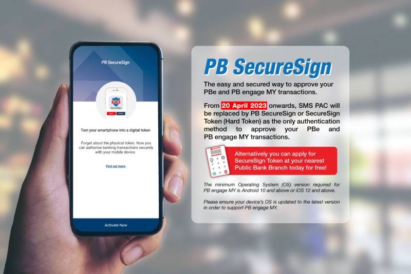 相关信息 I Public Bank不能再使用SMS PAC！教你如何设置PB SecureSign！ 更多热点 图1张